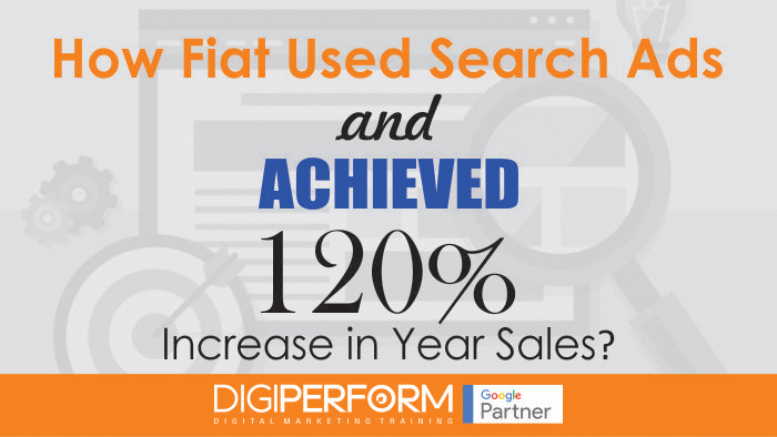 How Fiat Used Search Ads And achieved 120% increase in year sales?