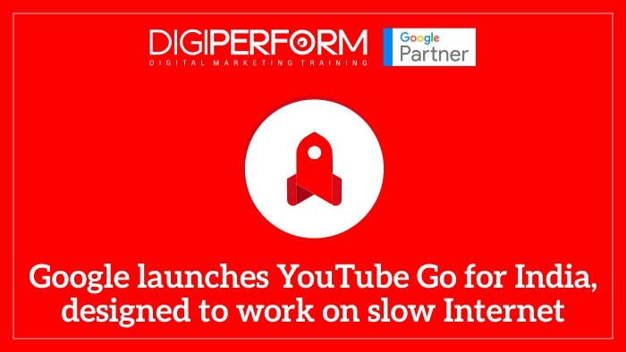 Google launches YouTube Go for India, designed to work on slow Internet