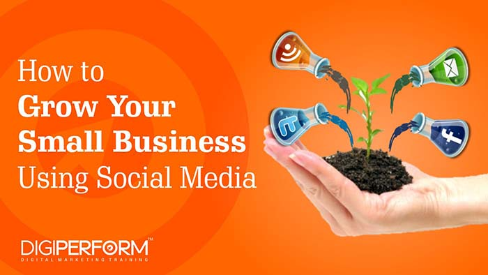 How to Grow Your Small Business Using Social Media