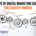 SCOPE OF DIGITAL MARKETING COURSE FOR STARTUP-OWNERS