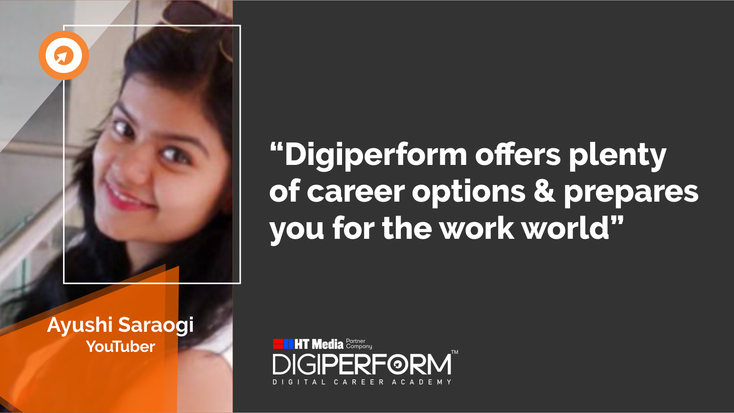 Digiperform offers plenty of career options & prepares you for the work world – Ayushi Saraogi