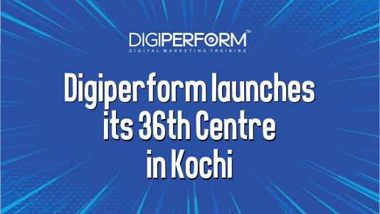 Digiperform Launches Its 36th Centre in Kochi