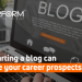 starting a blog can advance career prospects