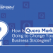 Quora Marketing Going to Change Business Strategies