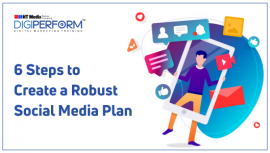 6 Steps to Create a Robust Social Media Plan