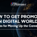 How to Get Promoted in Digital World: Strategies for Moving Up the Career Ladder