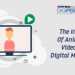 Impact Of Animated Videos On Digital Marketing