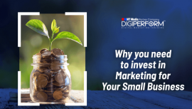Why You Need to Invest in Marketing for Your Small Business