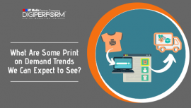 What Are Some Print on Demand Trends We Can Expect to See?