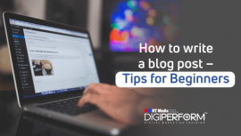 How to write a blog post – Tips for Beginners