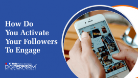 How do you Activate your Followers to Engage