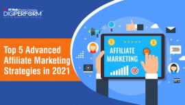 Top 5 Advanced Affiliate Marketing Strategies in 2021