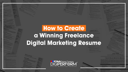 How to Create a Winning Freelance Digital Marketing Resume