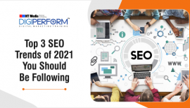 Top 3 SEO Trends of 2021 You Should Be Following