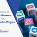 ways to gain followers in social media pages