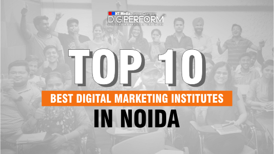 Top 10 Best Digital Marketing Institutes in Noida