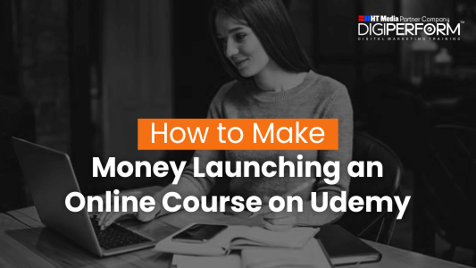 How To Make Money Launching An Online Course On Udemy?