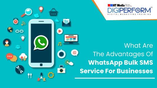 What Are The Advantages Of WhatsApp Bulk SMS Service For Businesses