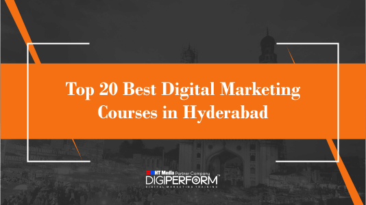 Top 20 Best Digital Marketing Courses in Hyderabad