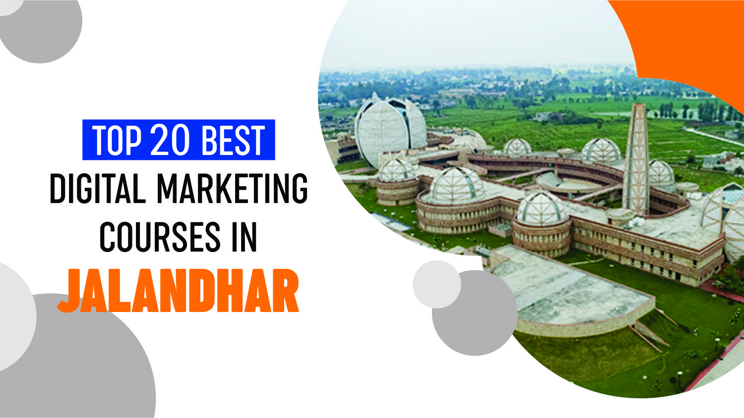 Top 20 Digital Marketing Courses In Jalandhar With Placements 2023