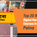 Top 20 Best Digital Marketing courses in Patna