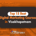 Top 15 Best Digital Marketing Courses in Visakhapatnam
