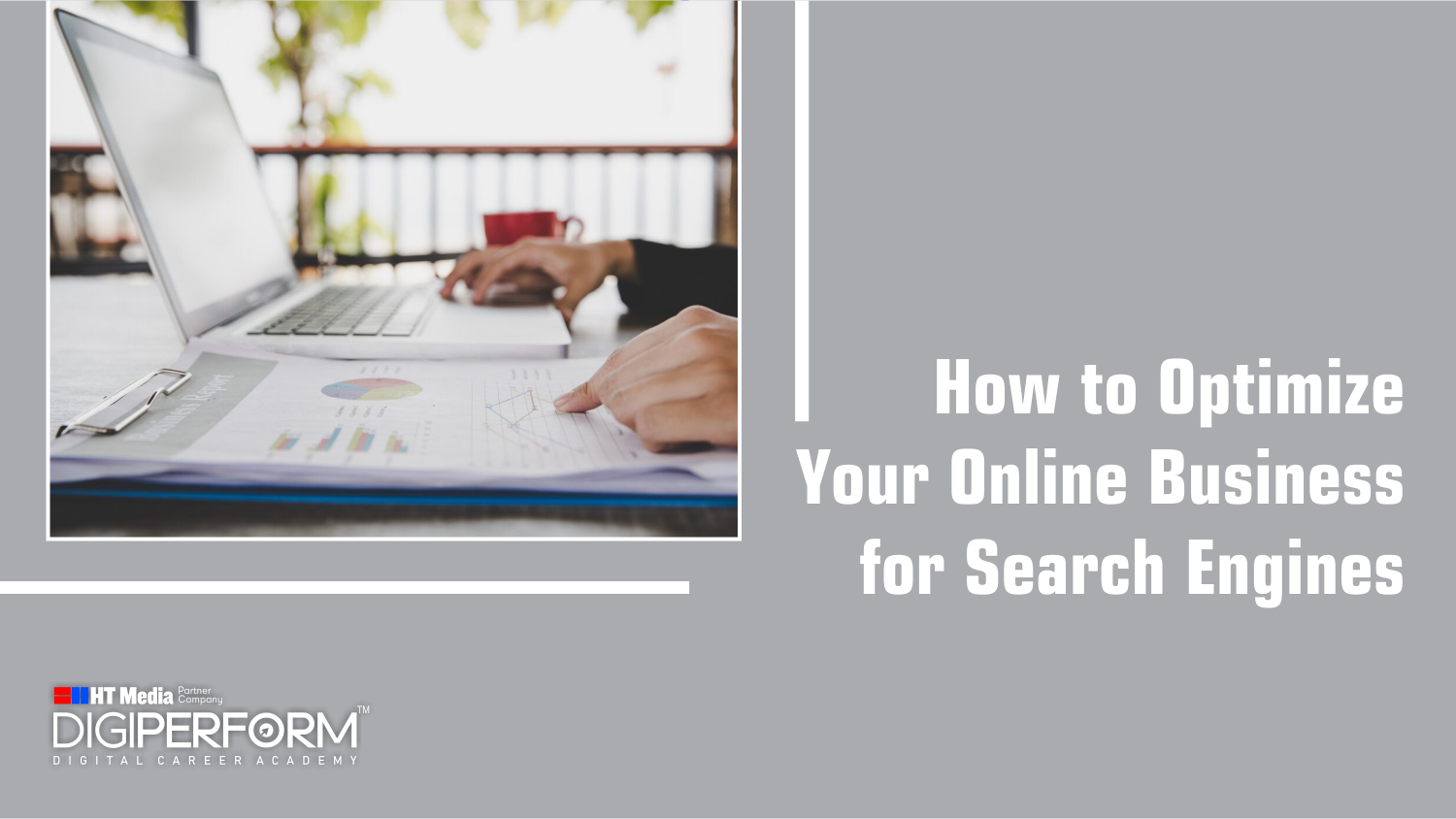 How to Optimize Your Online Business for Search Engines