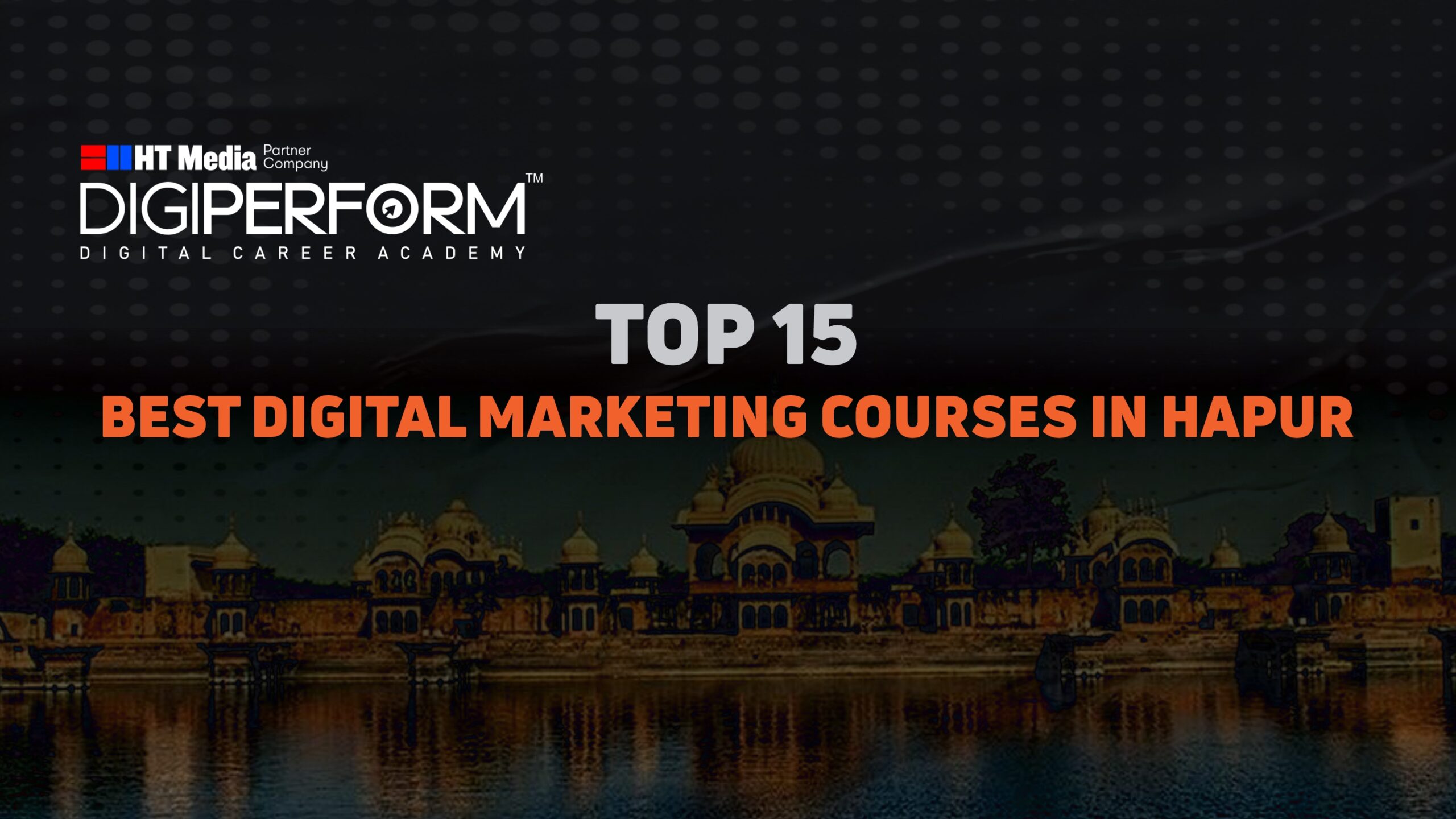 Top 3 Best Digital Marketing Courses In Hapur