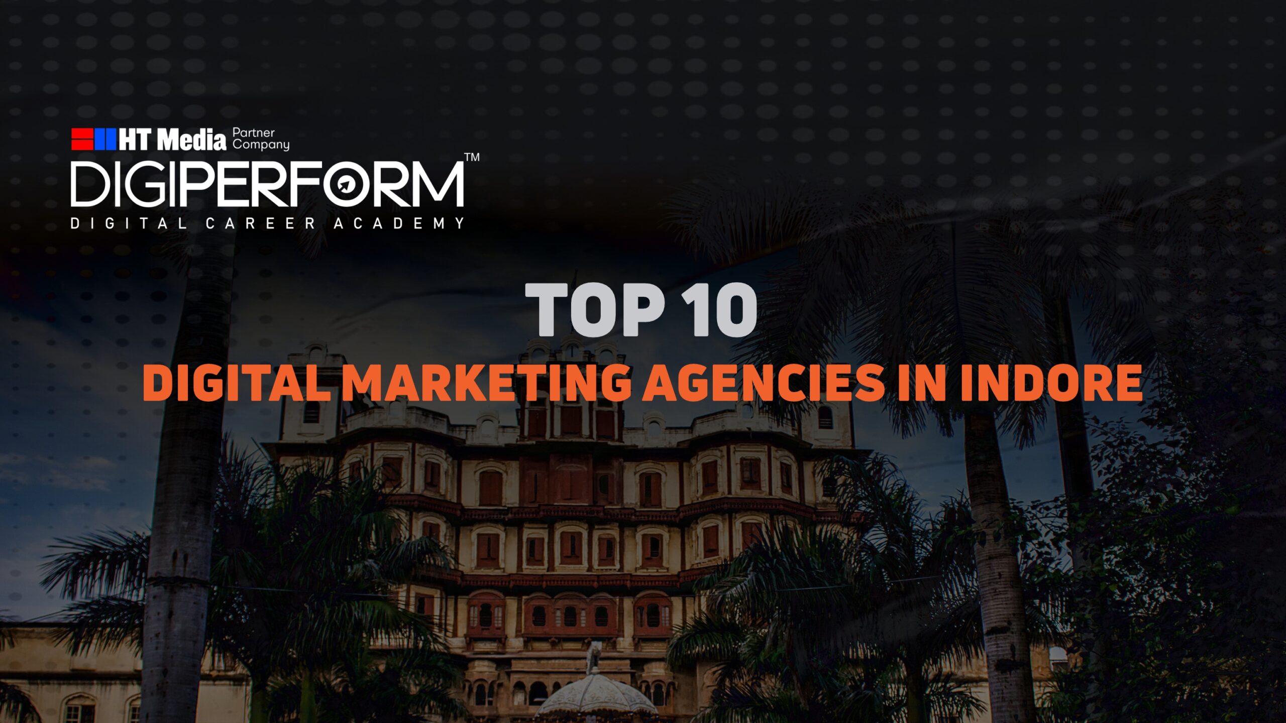 Top 10 Best Digital Marketing Agencies In Indore