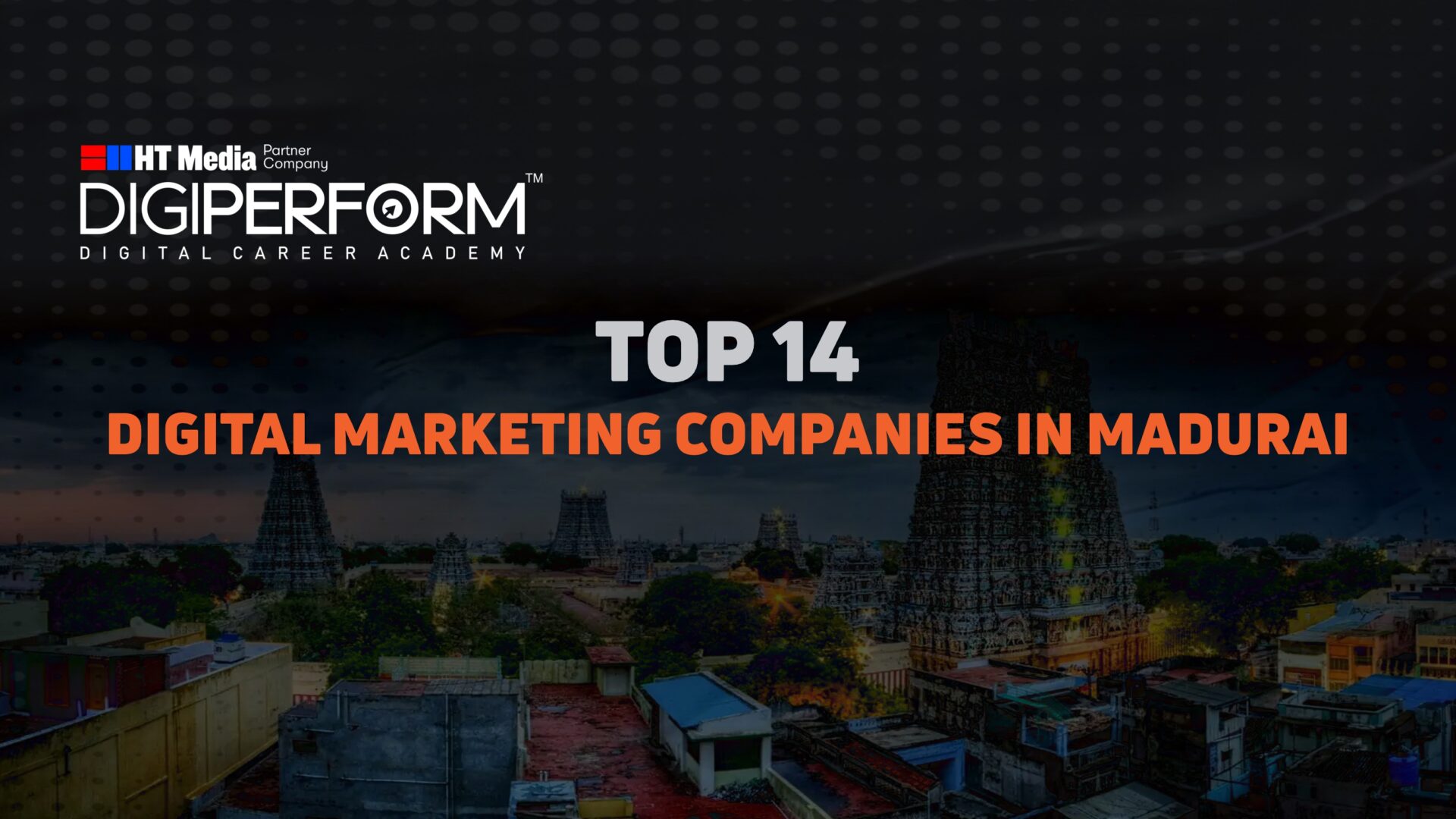 Top 14 Digital Marketing Companies In Madurai