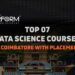 Top 7 Data Science Courses in Coimbatore with Placement