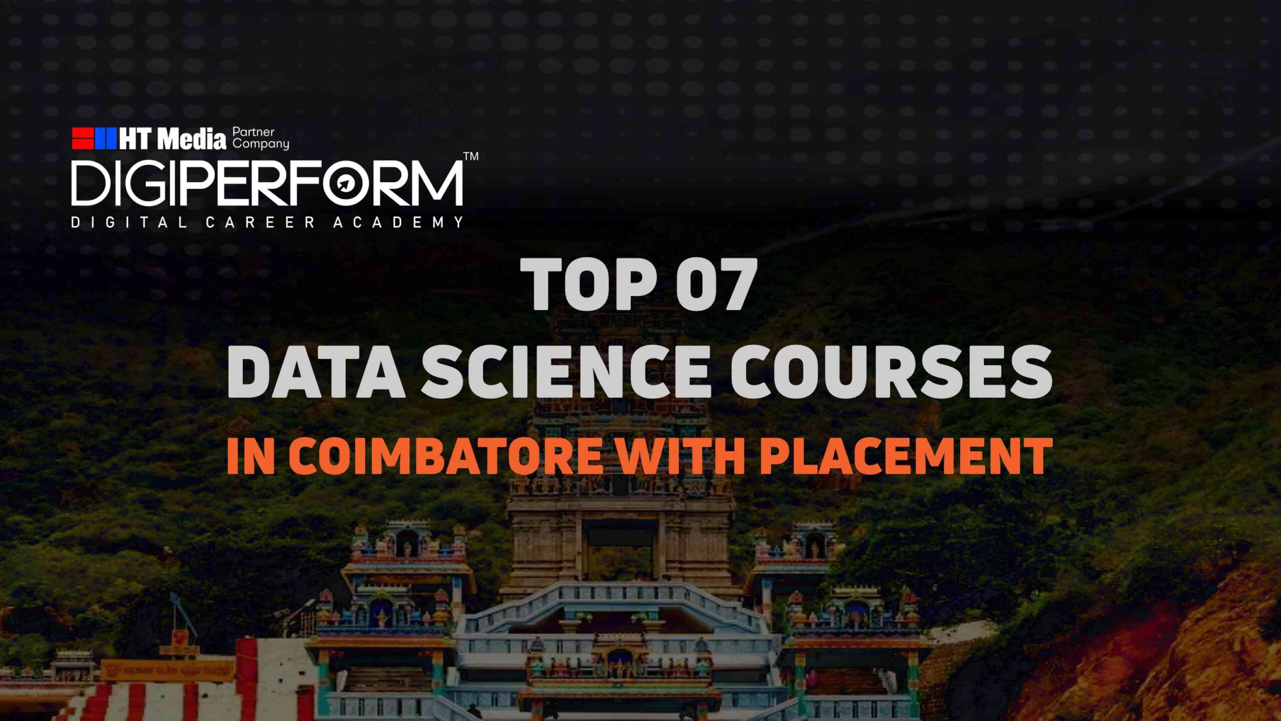 Top 7 Data Science Courses in Coimbatore with Placements
