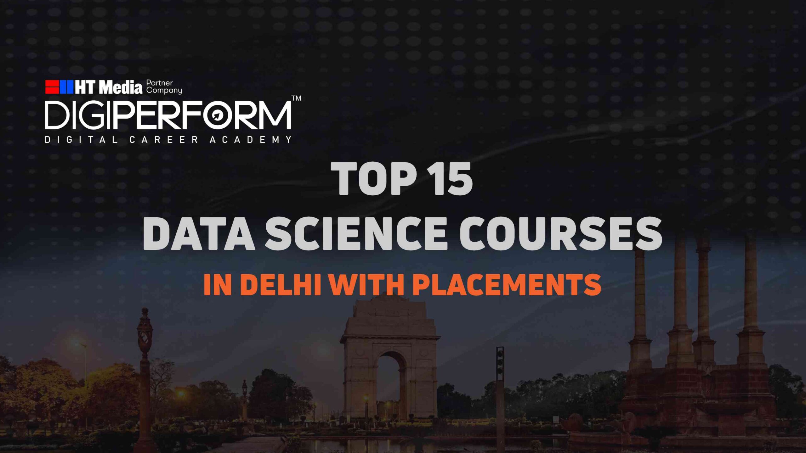Top 15 Data Science Courses in Delhi with Placement