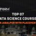 Top 7 Data Science Courses Jabalpur with Placement