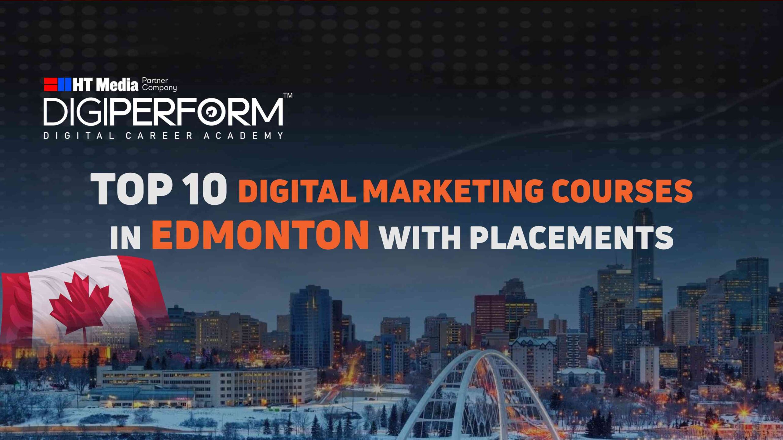 Top 10 Digital Marketing Course in Edmonton with Placements