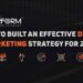 How To Built An Effective Digital Marketing Strategy For 2024