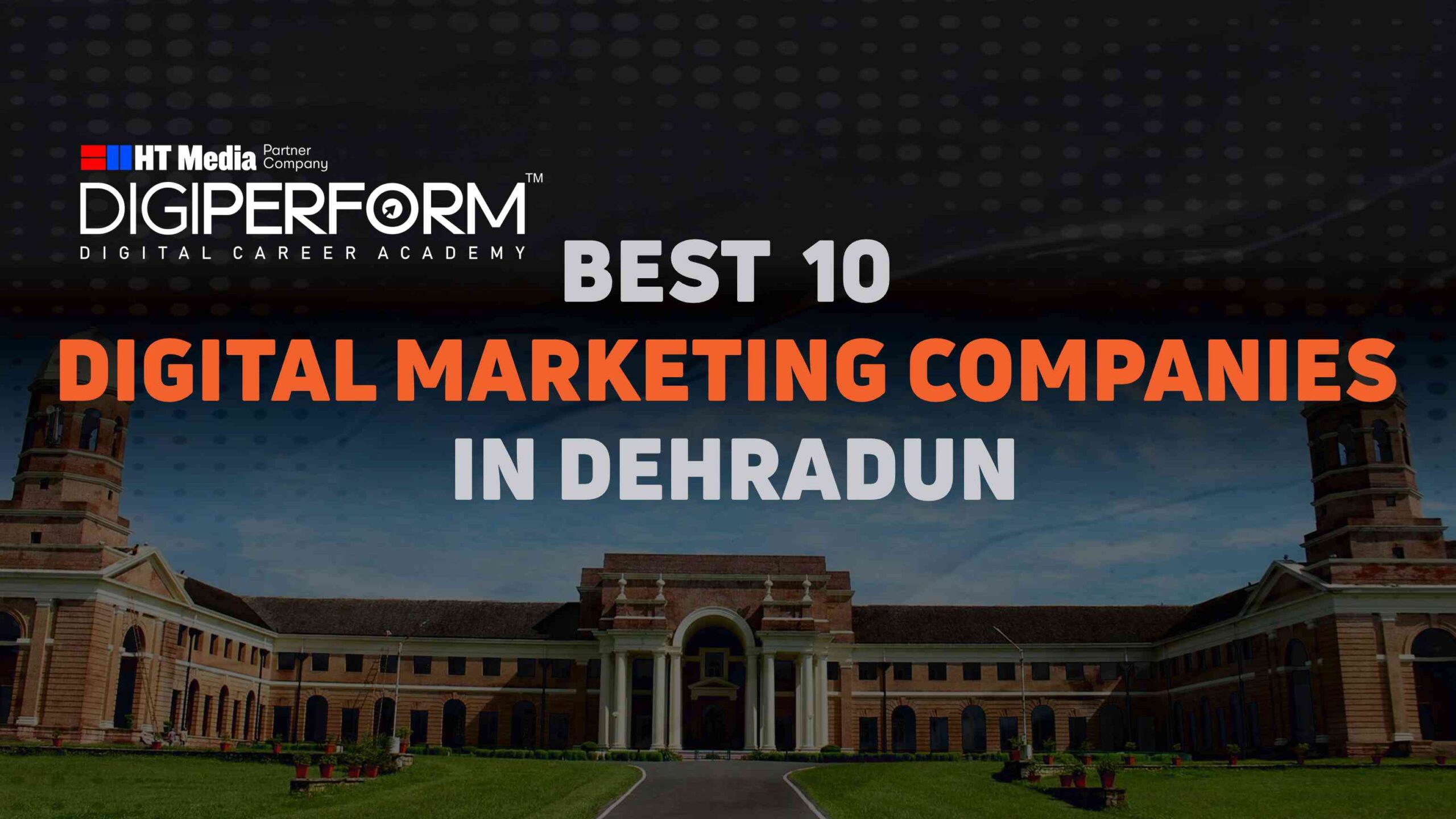 Top 10 Digital Marketing Companies In Dehradun