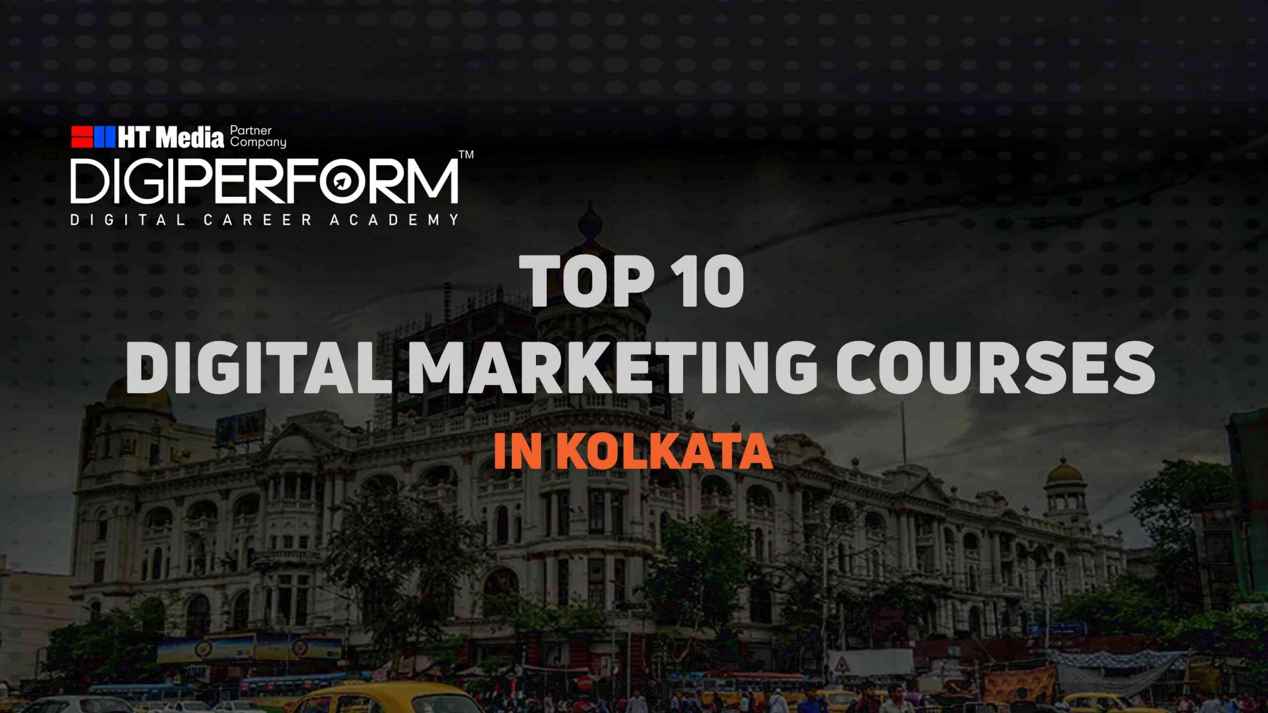 Top 10 Digital Marketing Course in Kolkata