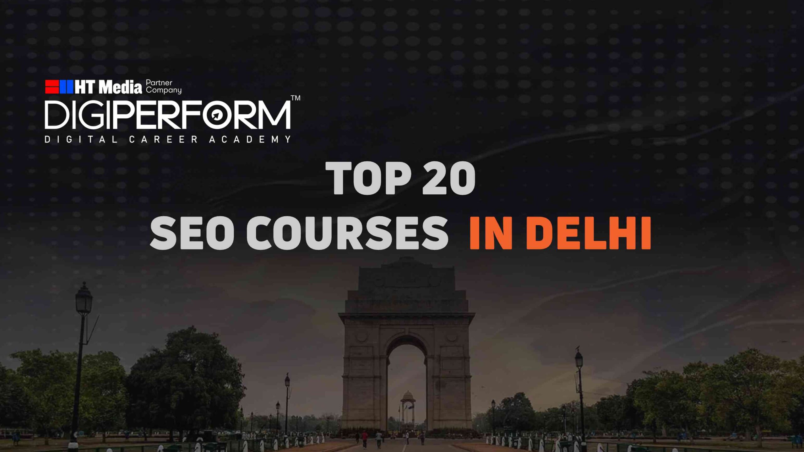 TOP 20 SEO COURSES IN DELHI
