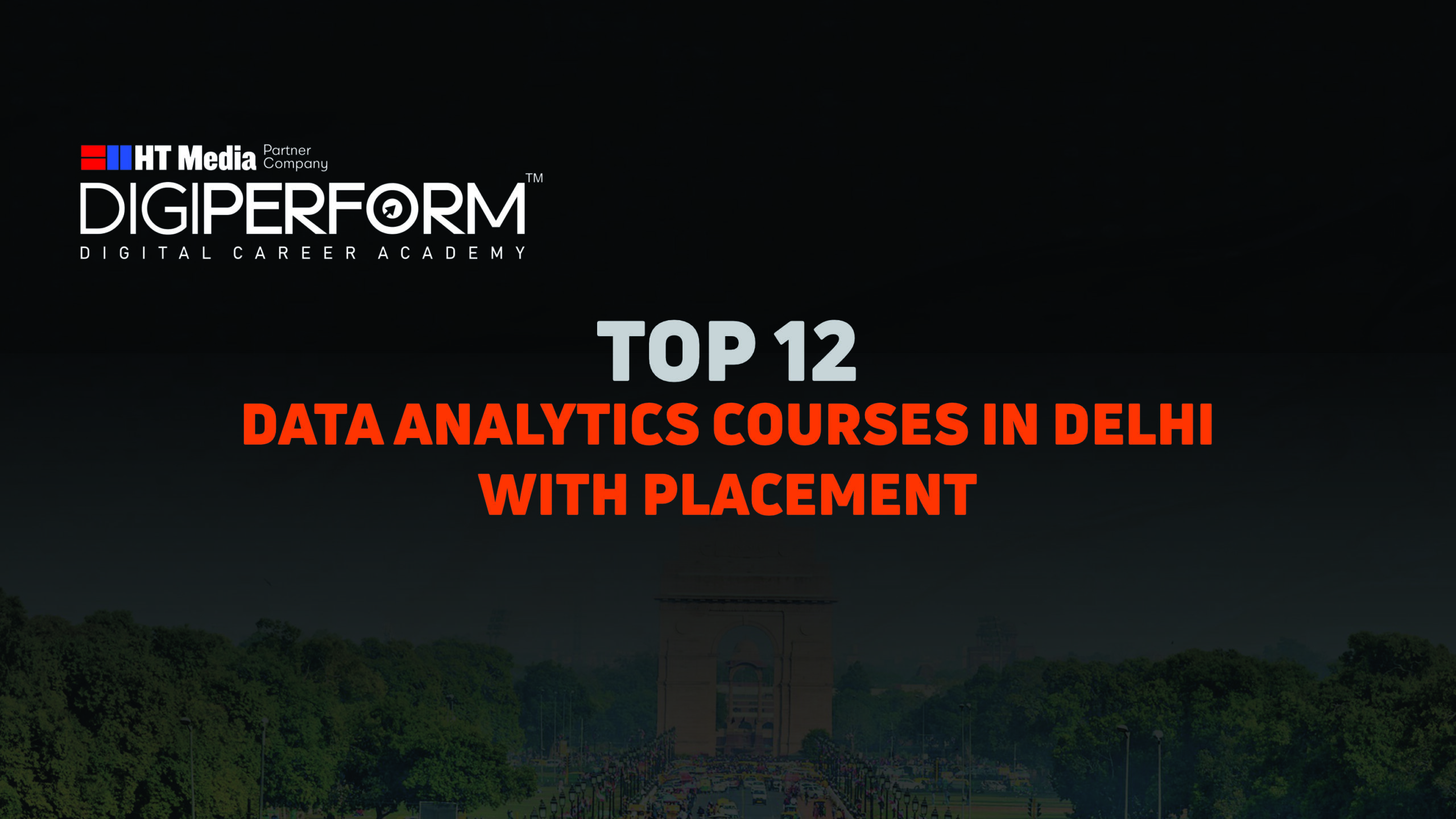 Top 12 Data Analytics Courses in Delhi with Placement