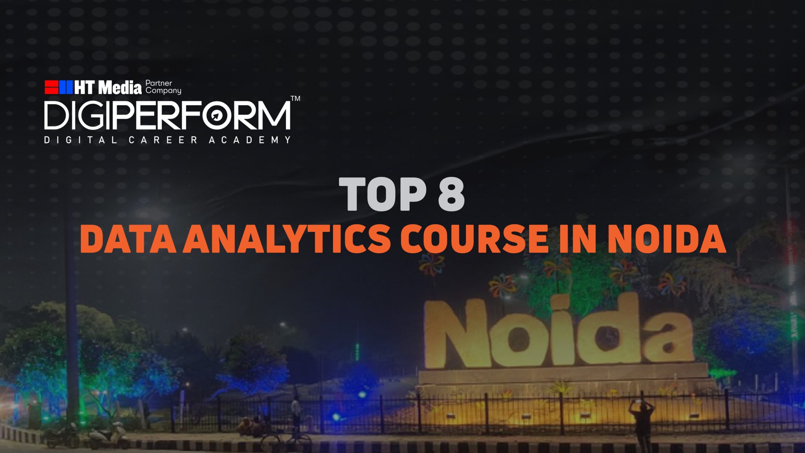 Top 8 Data Analytics Course In Noida