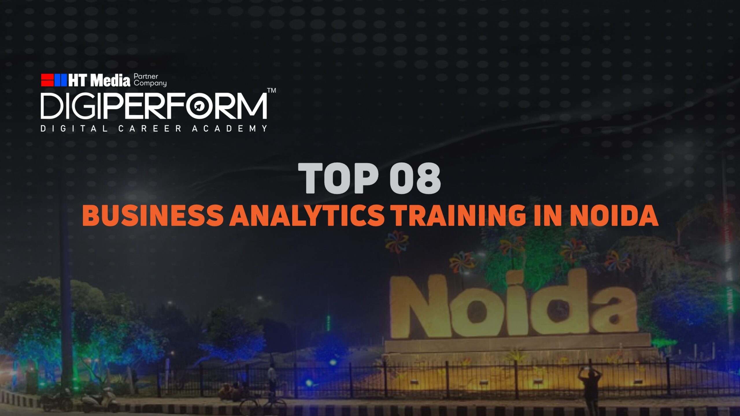 Top 8 Business Analytics Training In Noida