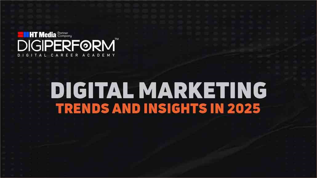 Digital Marketing Trends and Insights in 2025